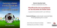 Vicente del Bosque asiste este jueves en Badajoz a la presentación de un libro sobre escuelas de fútbol base
