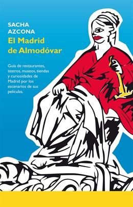 Portada de la guía de los sitios de Almodóvar en Madrid