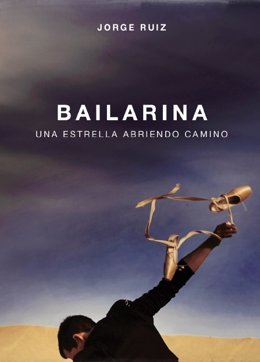 Portada de 'Bailarina', de Jorge Ruiz 