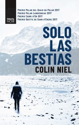 'Solo las bestias',  De Colin Niel, 