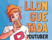 'Llonguetada Youtuber' este jueves por Sant Sebastià