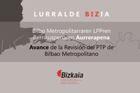 Comienza la fase de participación pública del documento de avance del Plan Territorial Parcial del Bilbao Metropolitano