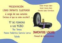 Este sábado se presenta en Toledo el libro 'Inventos locos. Manual de instrucciones' con un cuentacuentos infantil