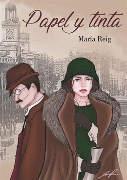 Portada de la novela de María Reig 'Papel y Tinta'