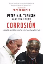 Foto: Papa Francisco.- El cardenal Peter Turkson en 'Corrosión': "Los obispos denuncian mucho la corrupción en sus visitas al Papa"