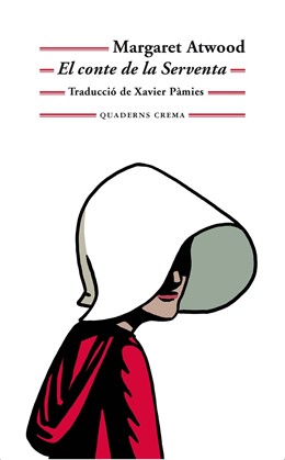 El conte en el qual es basa 'The Handmaid's Tale' sortirà amb Quaderns Crema