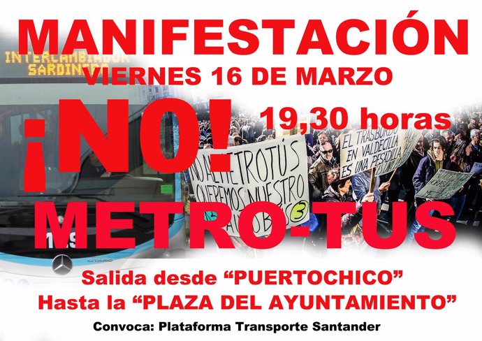 Cartel de la manifestación contra el Metro-TUS