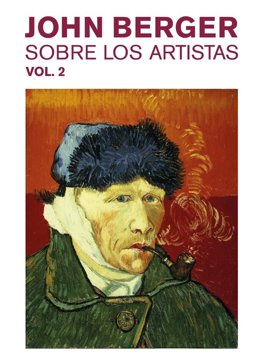 Llibre 'John Berger. Sobre els artistes'