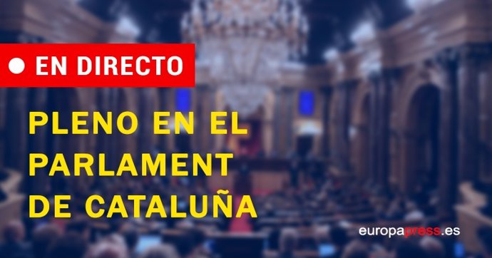 Pleno en el Parlament de Cataluña