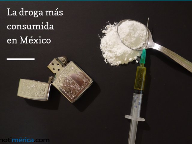 La droga más vendida en México