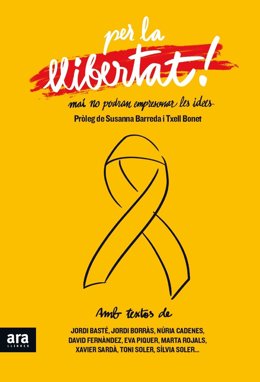 Publiquen en llibre cartes dels presos sobiranistes, consellers i escriptors 
