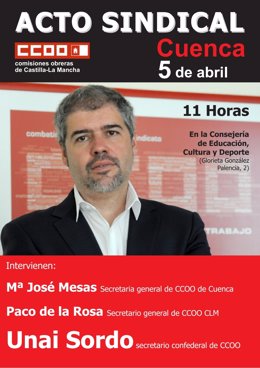 Cartel de acto sindical en Cuenca con Unai Sordo