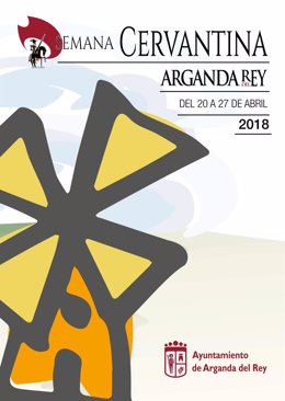 Cartel promocional de la Semana Cervantina de Arganda (16-4-2018)