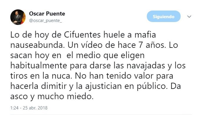 Tuit de Óscar Puente sobre la filtración del vídeo de Cristina Cifuentes. 25-4