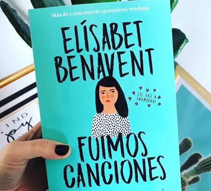 El libro 'Fuimos canciones' de Elísabet Benavent