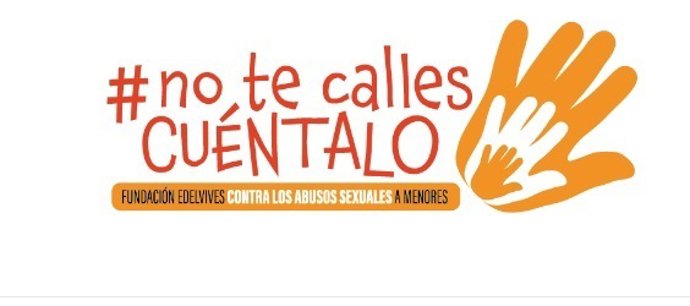  Campaña '#Notecalles.Cuéntalo' 