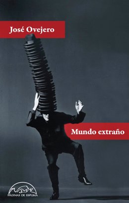 Portada de 'Mundo Extraño', de José Ovejero.