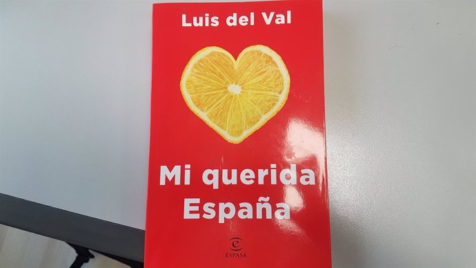 Mi querida España, de Luis del Val