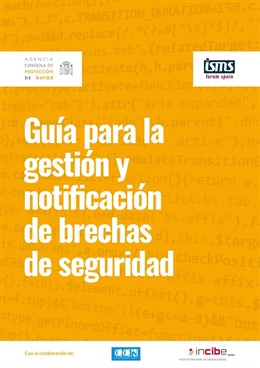  'Guía Para La Gestión Y Notificación De Brechas De Seguridad'