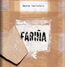 Portada del llibre Fariña, de Nacho Carretero