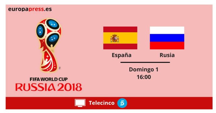 Horario y dónde ver España-Rusia