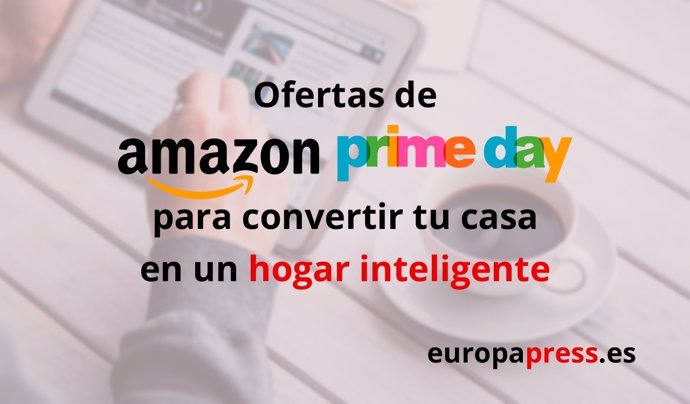 Ofertas de Amazon en Prime Day, hogar inteligente