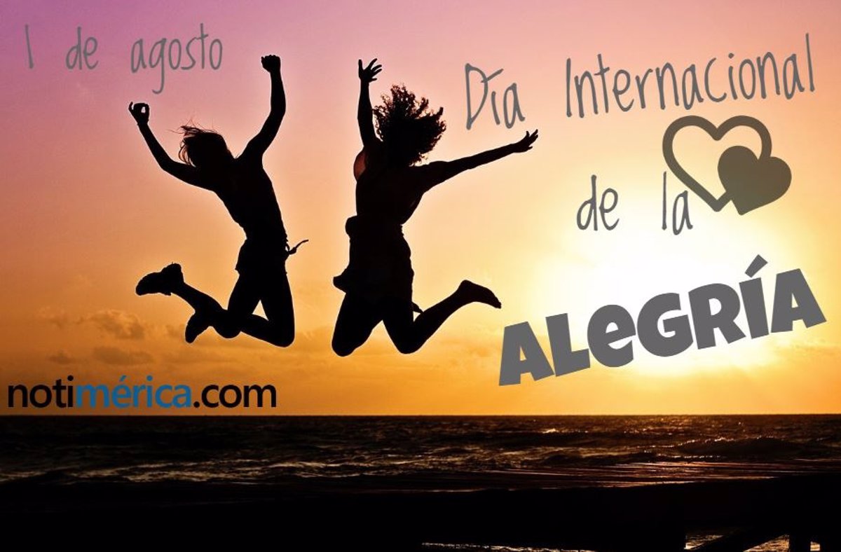 Mar 777 on X: 1 de Agosto: “Día Mundial de la Alegría