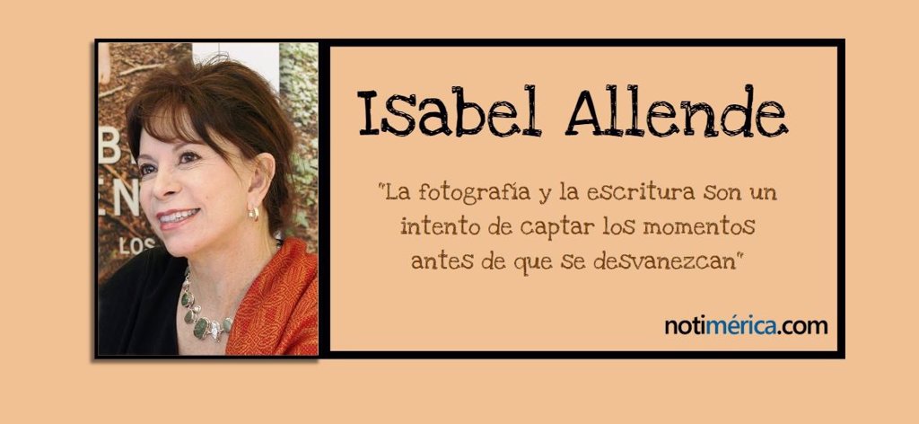 Las 10 frases más impactantes de Isabel Allende