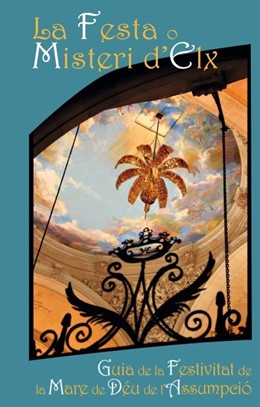 Portada de la guía en valencià de la Festa d'Elx