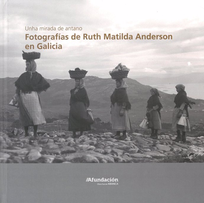 Exposición 'Unha mirada de antano: Fotografías de Ruth Matilda Anderson'