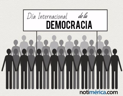 15 de septiembre: Día Internacional de la Democracia, ¿por qué se propuso  este día para su celebración?