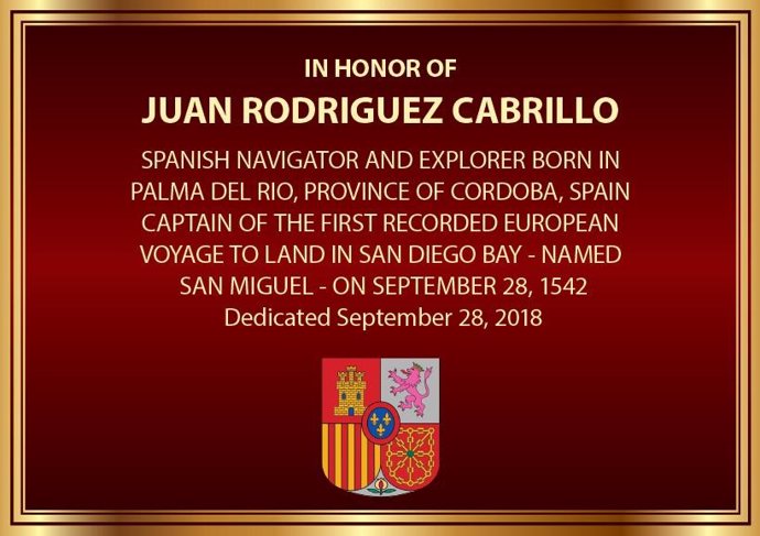 La placa se colocará en San Diego en honor a Juan Rodríguez Cabrillo