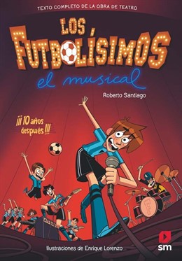 Los Futbolísimos en Musical