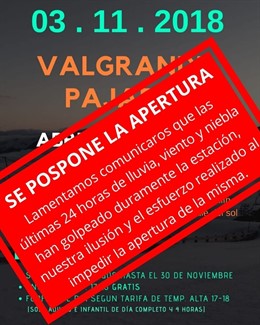 VALGRANDE-PAJARES POSPONE SU APERTURA