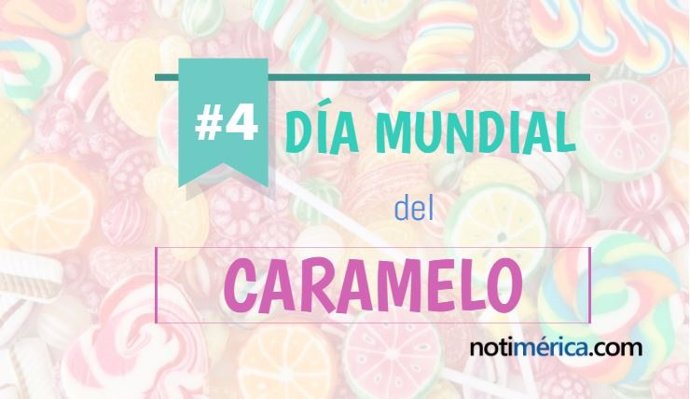 Día mundial del caramelo