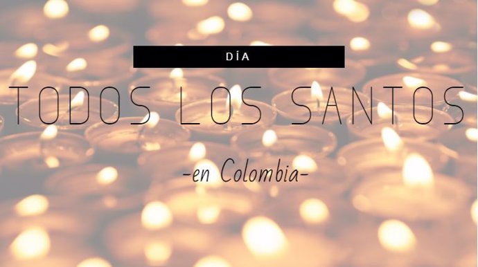 Día de Todos los Santos en Colombia