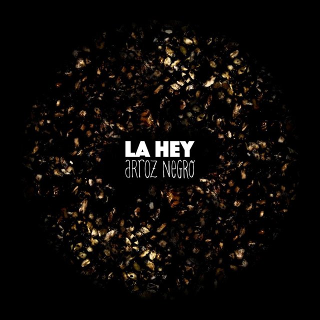 La Hey 'Arroz Negro'