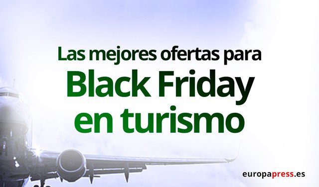 cadenas hoteleras black friday las mejores ofertas del black friday para viajar cadenas hoteleras black friday las mejores ofertas del black friday para viajar