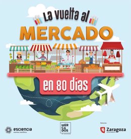 Cartel anunciador de 'La Vuelta al Mercado en 80 días'