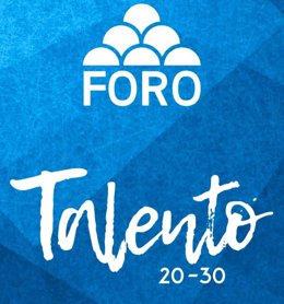 Presentación del Proyecto de Foro Talento 20-30