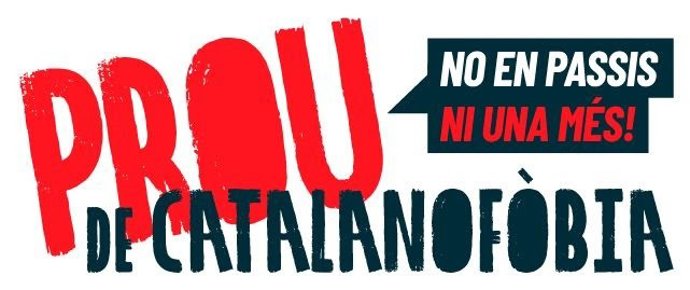 Campanya 'Prou de catalanofòbia'
