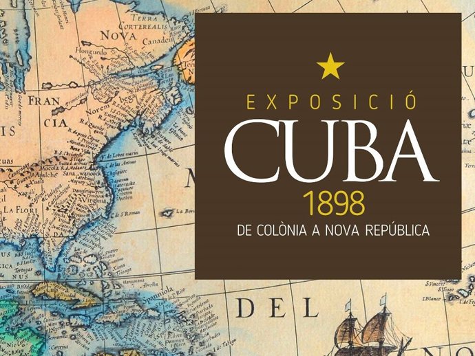 El cartell de l'exposició 'Cuba, de colònia a nova república (1898-2018)'