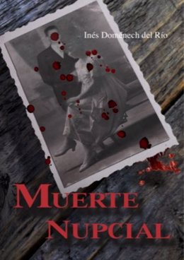 Portada de Muerte Nupcial, una novela de Inés Doménech