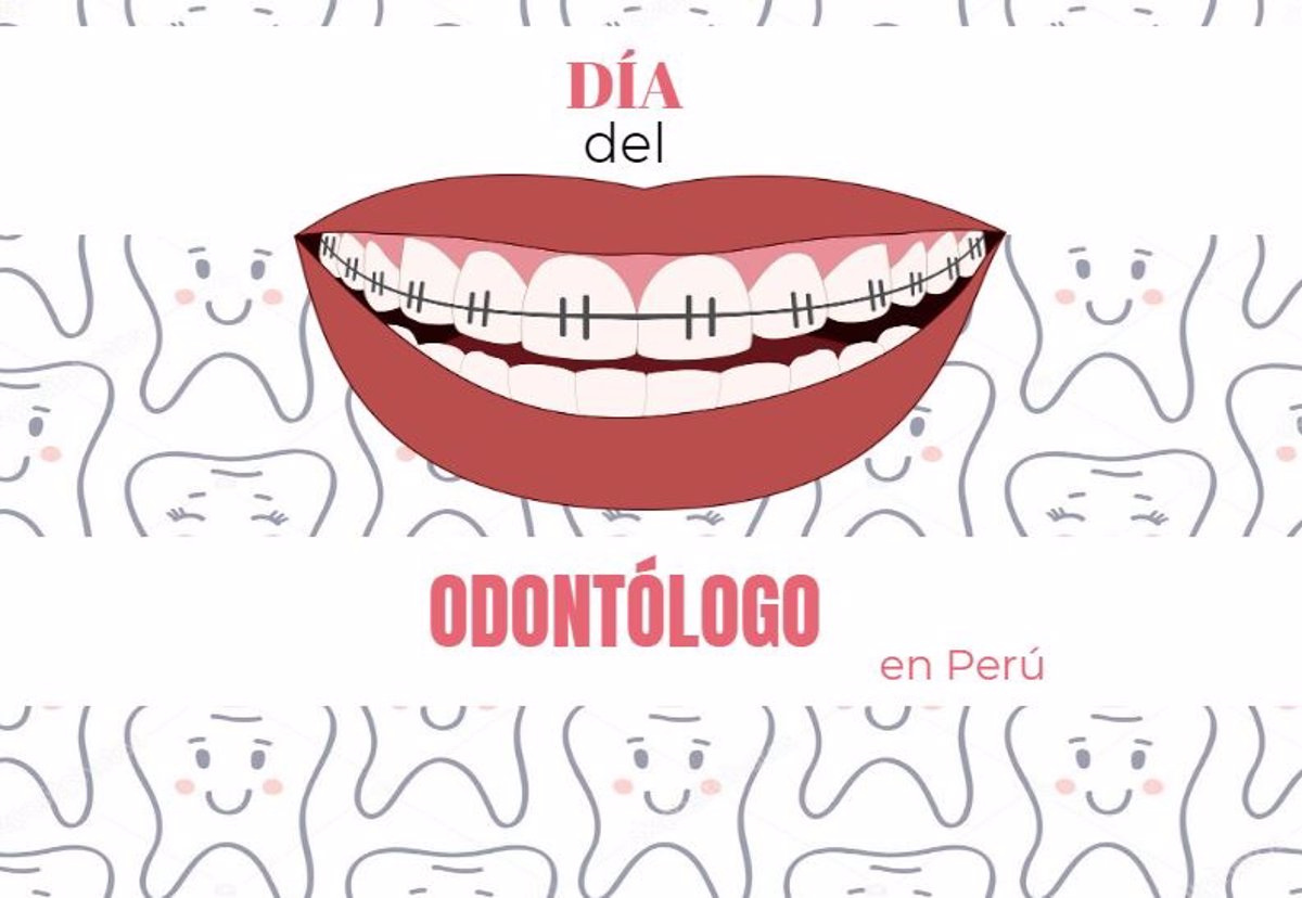 4 De Diciembre Dia Del Odontologo En Peru Cual Es El Origen De Esta Efemeride