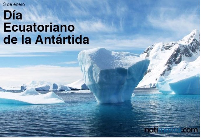 Día Ecuatoriano de la Antártida