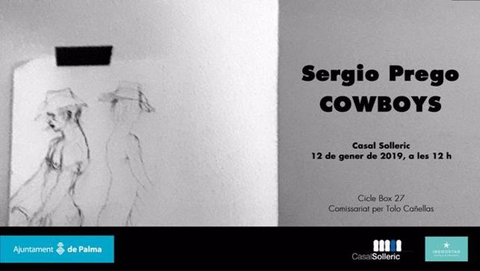 Cartel del proyecto 'Cowboys' en el Casal Solleric