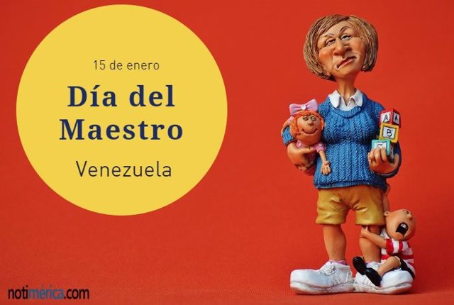 15 de enero: Día del Maestro en Venezuela, ¿por qué se ...