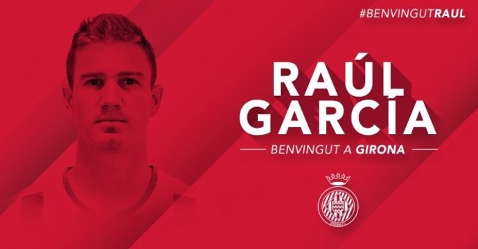 El nuevo jugador del Girona FC, Raúl García