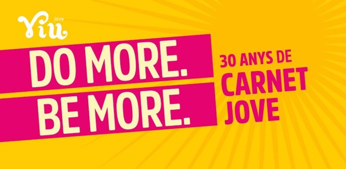 Cartel 'Do More. Be More' del Carnet Jove