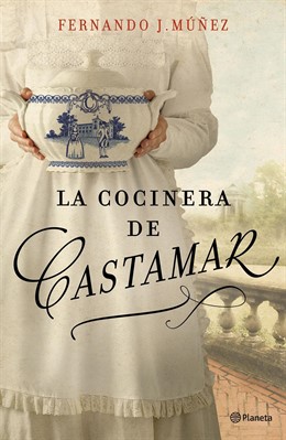 Portada de 'La cocinera de Castamar'